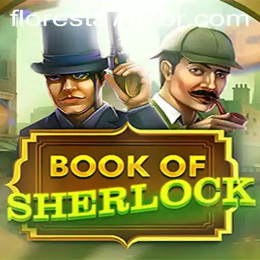 Unveiling the Secrets of BookOfSherlock and Floresta 777