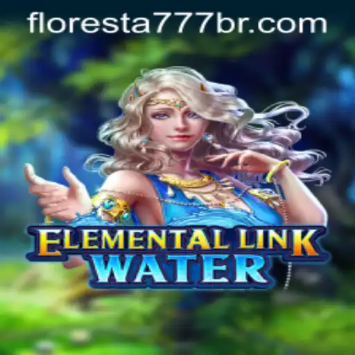 Discover the Adventure of ElementalLinkWater and the Mystery of Floresta 777