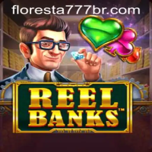 Discover the Exciting World of ReelBanks and Floresta 777